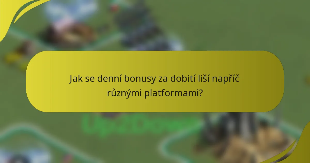 Jak se denní bonusy za dobití liší napříč různými platformami?