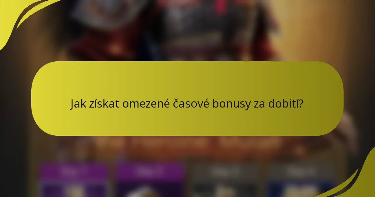 Jak získat omezené časové bonusy za dobití?